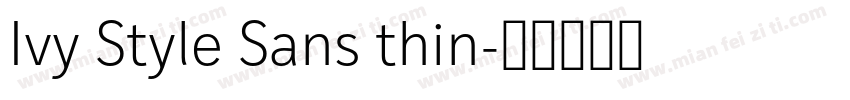 Ivy Style Sans thin字体转换